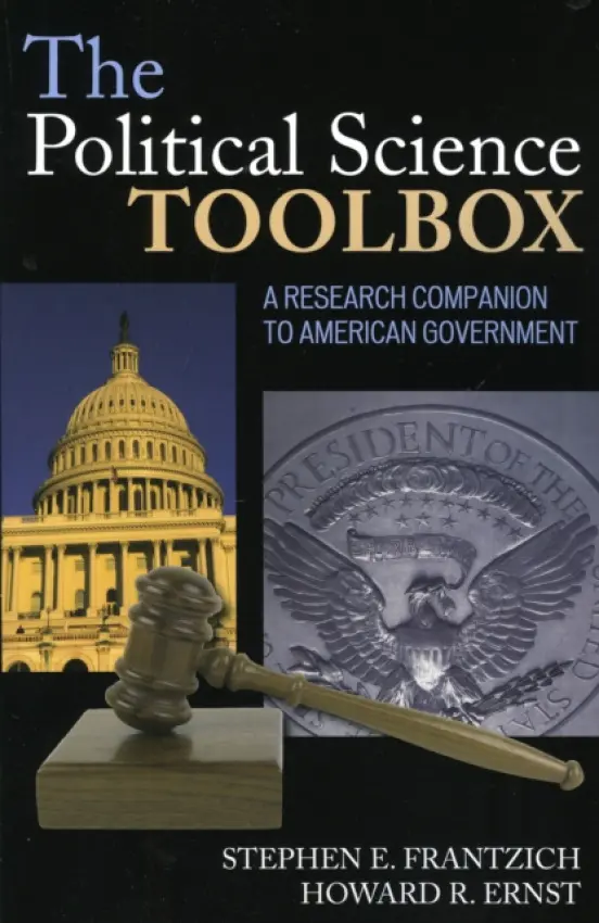 Political Science Toolbox - Frantzich, Stephen E. a Ernst, Howard R.