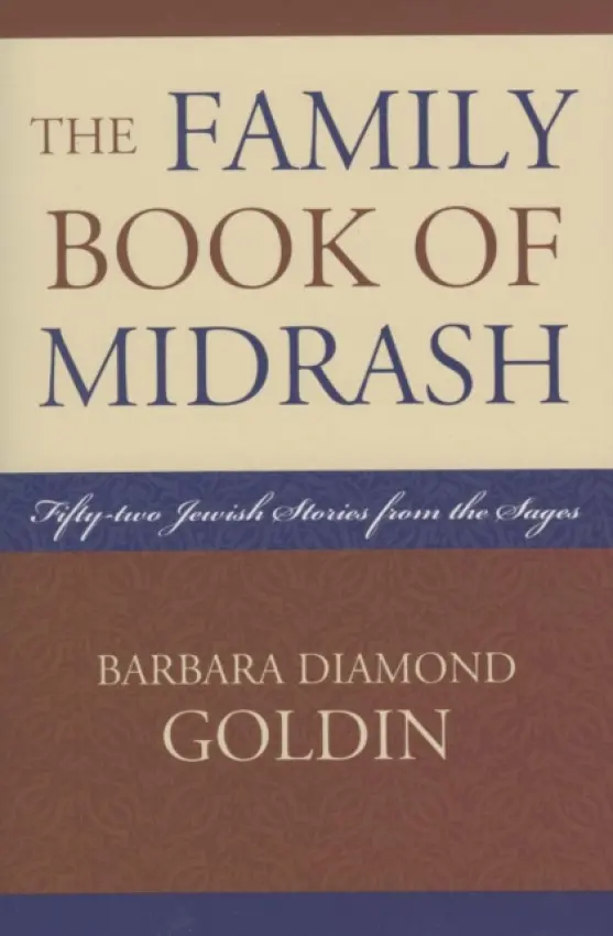 Family Book of Midrash - Goldin, Barbara Diamond