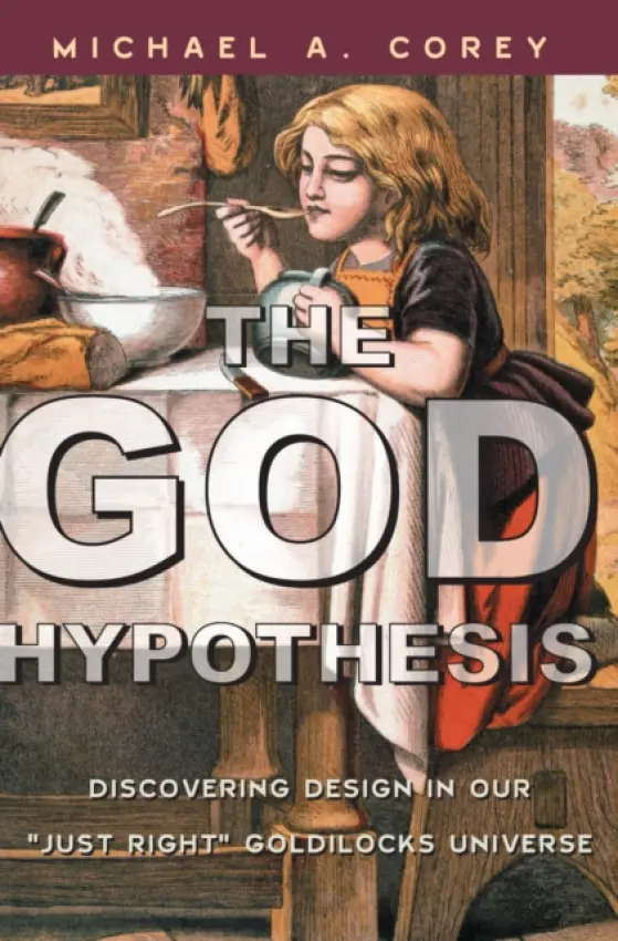 God Hypothesis - Corey, Michael A.