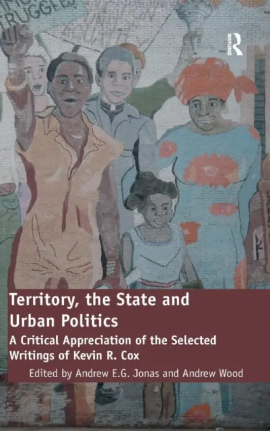 Territory, the State and Urban Politics - Wood, Andrew