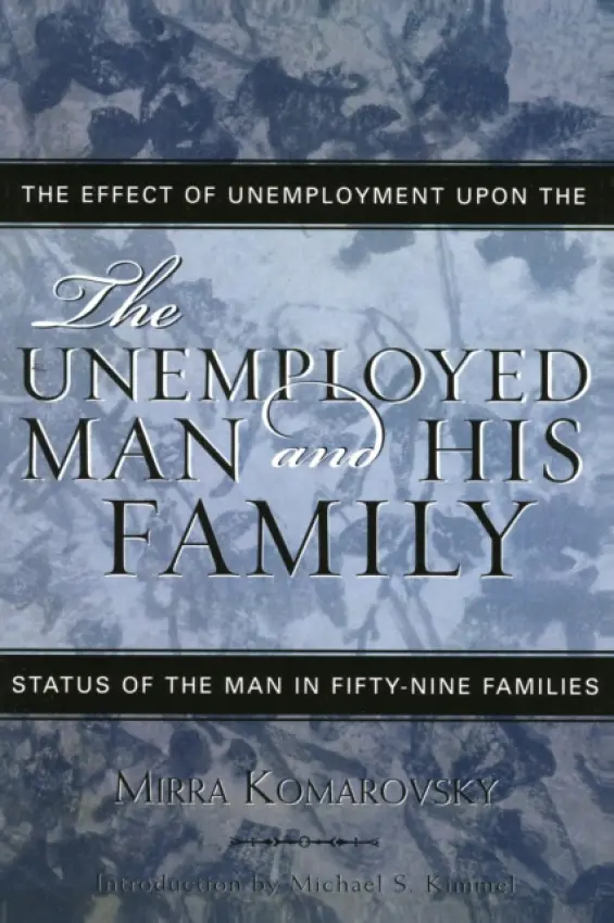 Unemployed Man and His Family - Komarovsky, Mirra