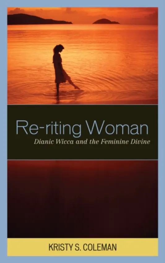 Re-riting Woman - Coleman, Kristy S.