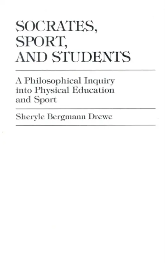 Socrates, Sport, and Students - Dixon, Sheryle Bergmann Drewe