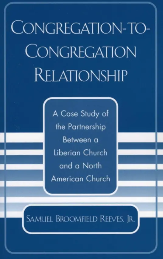 Congregation-to-Congregation Relationship - Reeves Jr., Samuel Broomfield