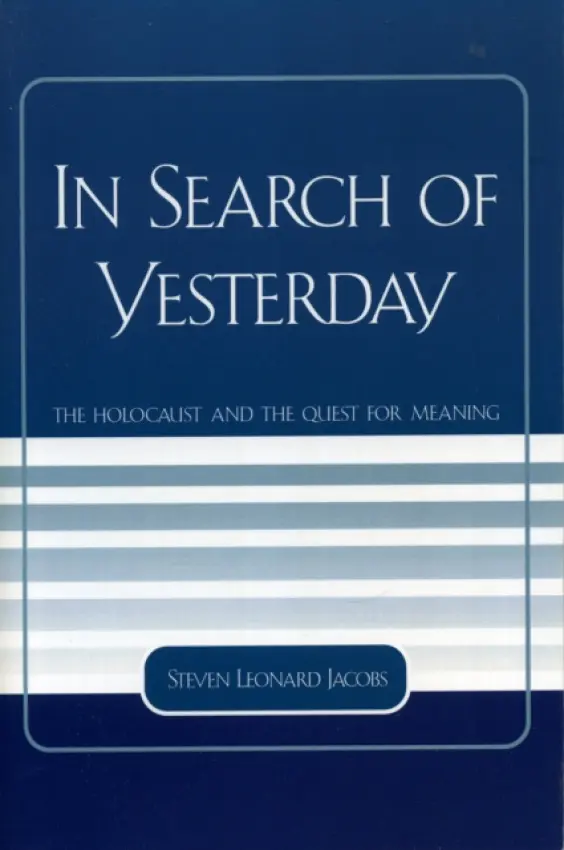 In Search of Yesterday - Jacobs, Steven Leonard