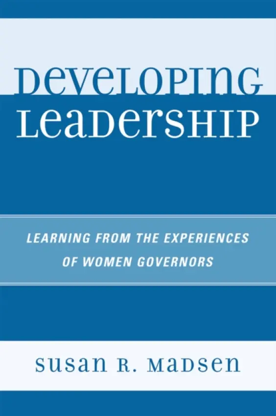 Developing Leadership - Madsen, Susan R.