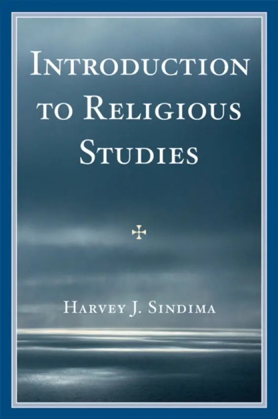 Introduction to Religious Studies - Sindima, Harvey J.