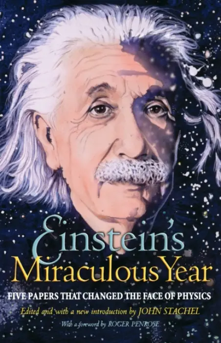 Einstein's Miraculous Year - Einstein, Albert
