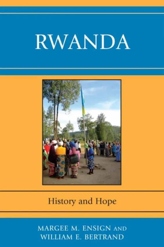 Rwanda - Ensign, Margee M. a Bertrand, William E.