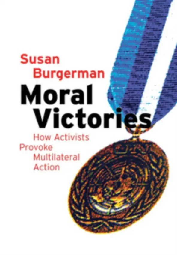 Moral Victories - Burgerman, Susan D.