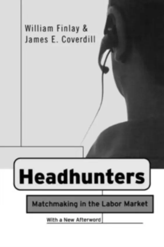 Headhunters - Finlay, William a Coverdill, James E.