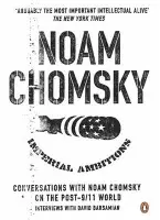 Imperial Ambitions - Chomsky, Noam