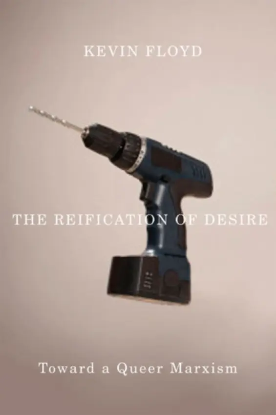 Reification of Desire - Floyd, Kevin