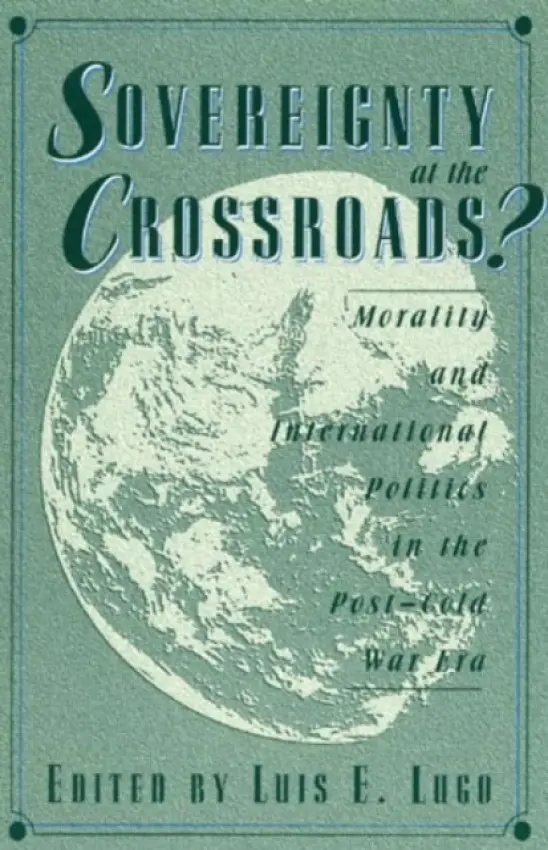 Sovereignty at the Crossroads? - Lugo, Luis E.