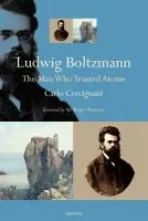 Ludwig Boltzmann - Cercignani, Carlo (Politecnico di Milano)