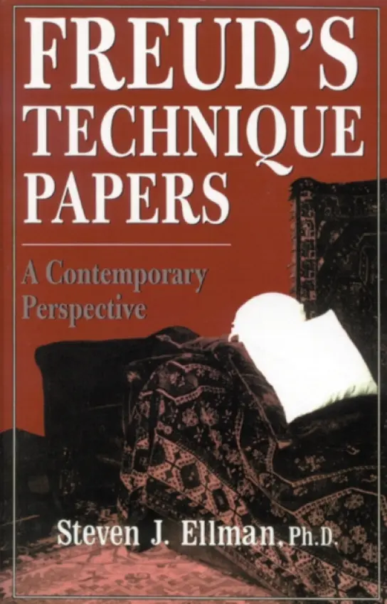 Freud's Technique Papers - Ellman, Steven J.