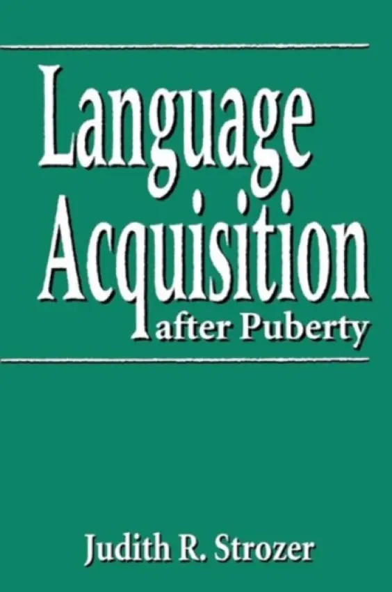 Language Acquisition after Puberty - Strozer, Judith R.