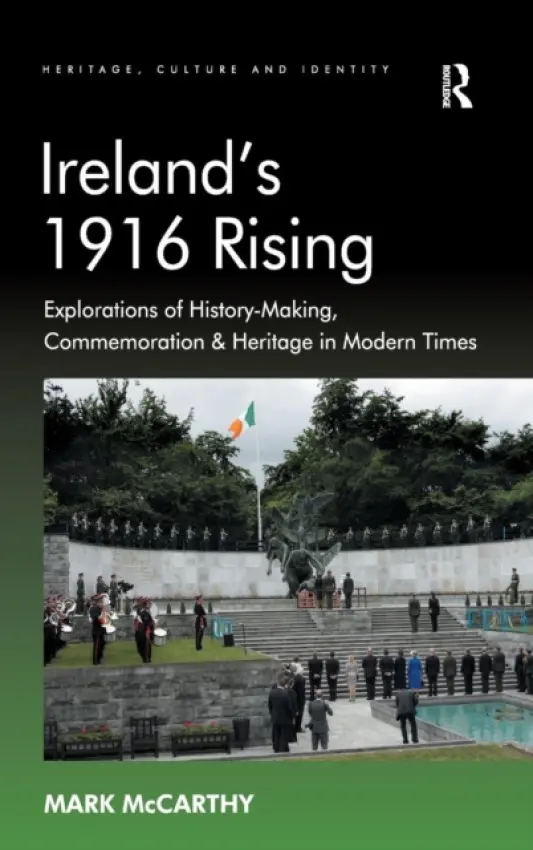 Ireland's 1916 Rising - McCarthy, Mark