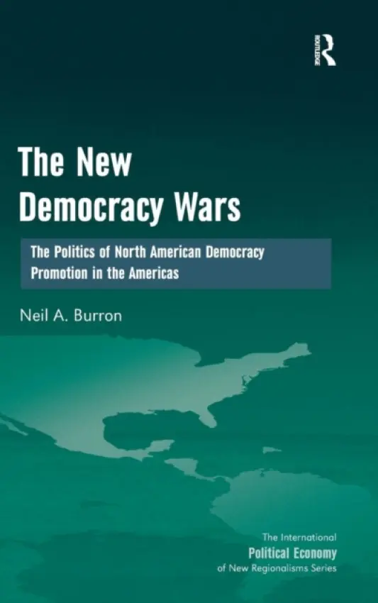 New Democracy Wars - Burron, Neil A.