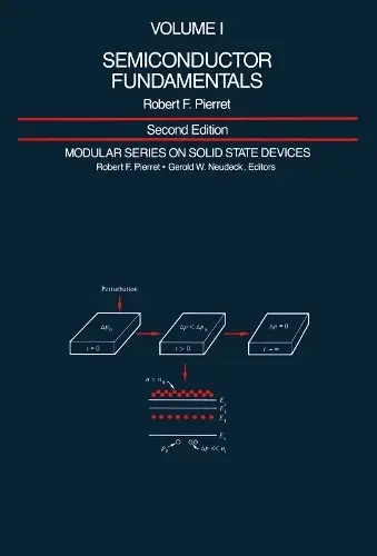 Semiconductor Fundamentals - Pierret, Robert