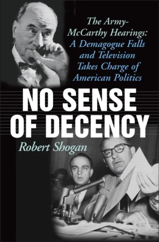 No Sense of Decency - Shogan, Robert