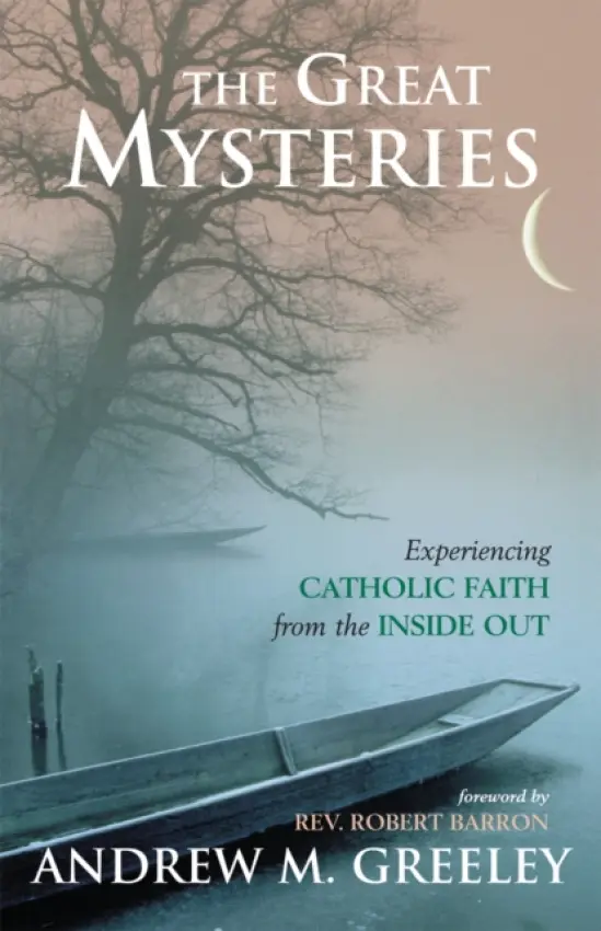 Great Mysteries - Greeley, Andrew M.