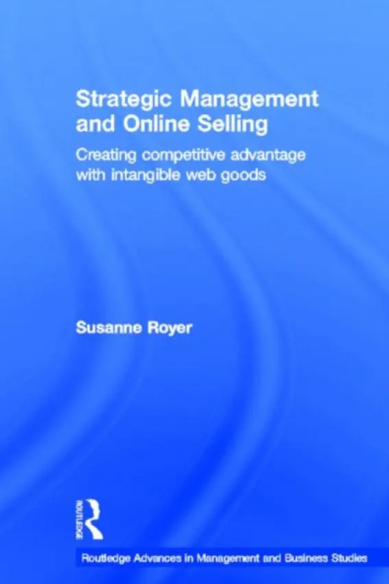 Strategic Management and Online Selling - Royer, Susanne