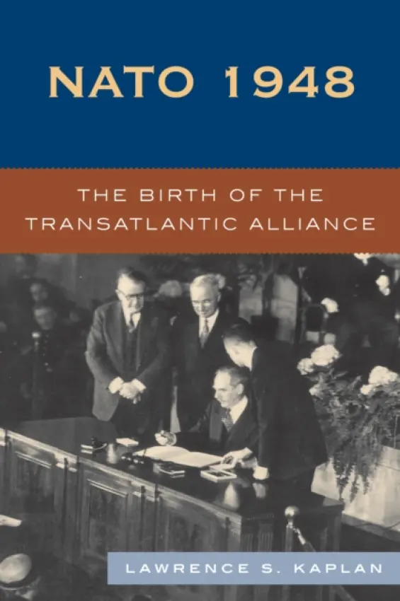 NATO 1948 - Kaplan, Lawrence S.