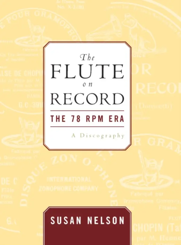 Flute on Record - Nelson, Susan