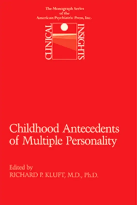Childhood Antecedents of Multiple Personality Disorders