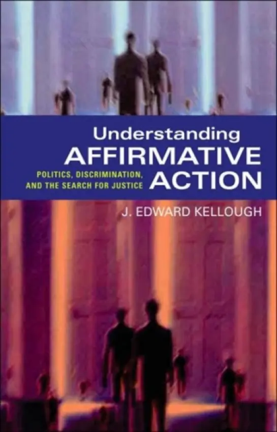 Understanding Affirmative Action - Kellough, J. Edward