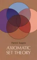 Axiomatic Set Theory - Suppes, Patrick