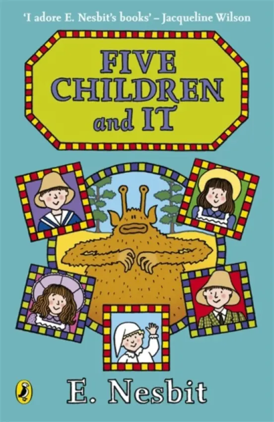Five Children and It - Nesbit, Edith