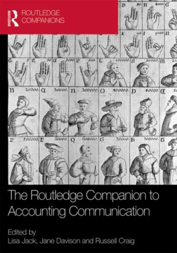 Routledge Companion to Accounting Communication