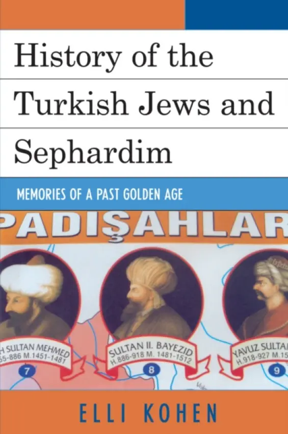 History of the Turkish Jews and Sephardim - Kohen, Elli
