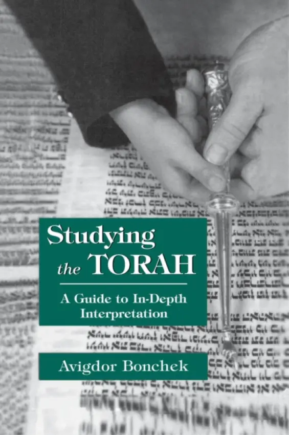 Studying the Torah - Bonchek, Avigdor