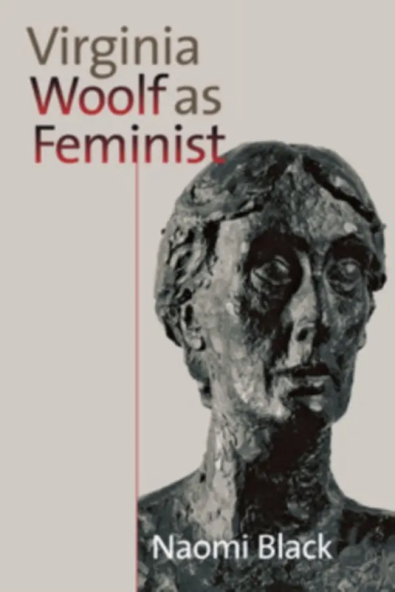 Virginia Woolf As Feminist - Black, Naomi
