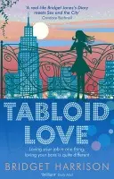 Tabloid Love - Harrison, Bridget