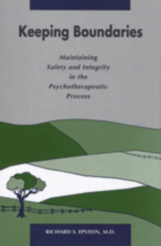 Keeping Boundaries - Epstein, Richard S.
