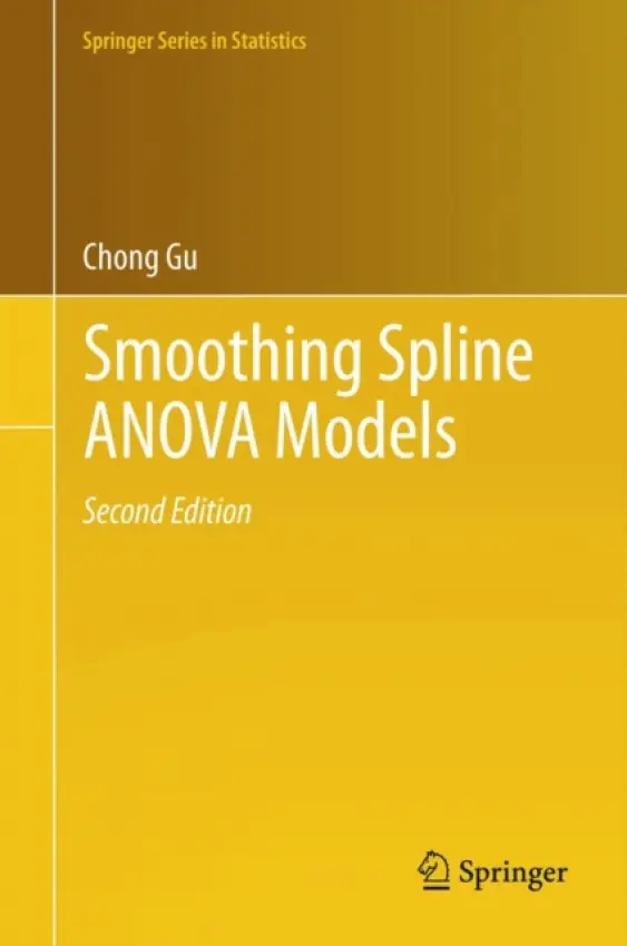Smoothing Spline ANOVA Models - Gu, Chong