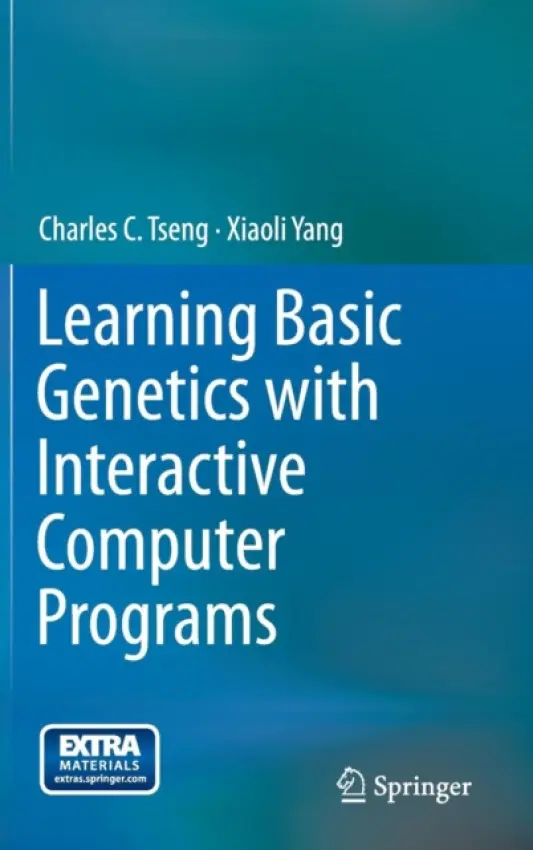 Learning Basic Genetics with Interactive Computer Programs - Tseng, Charles C. a Yang, Xiaoli