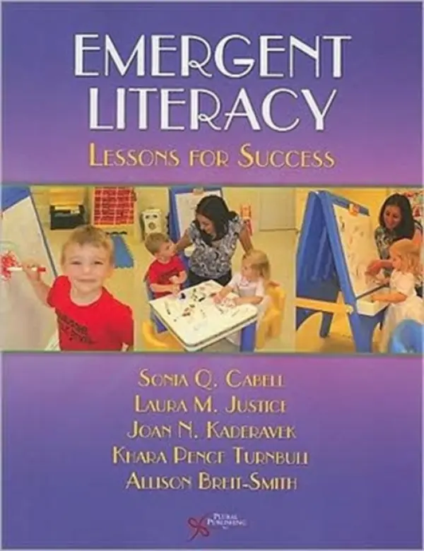 Emergent Literacy - Cabell, Sonia Q. a Justice, Laura a Kaderavek, Joan N.