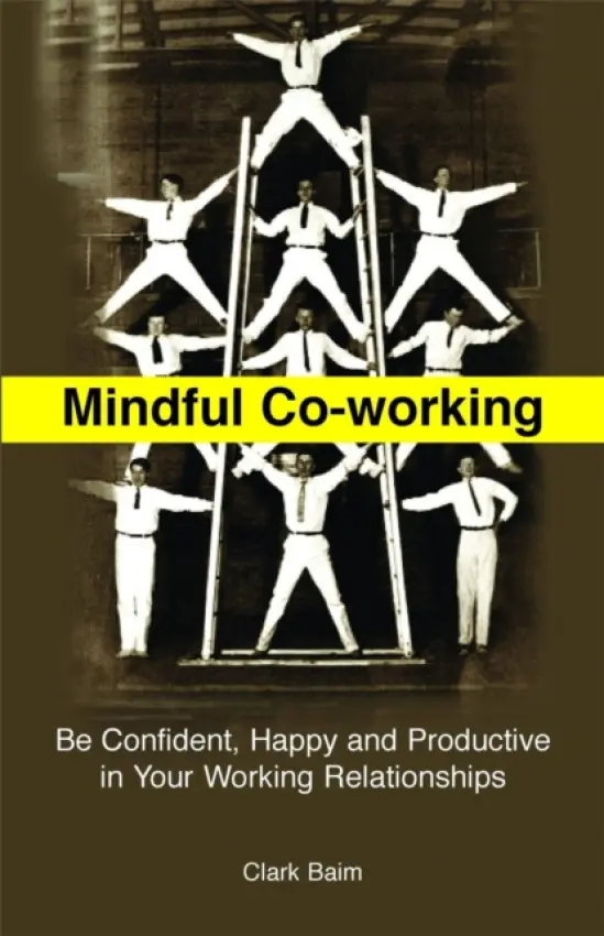 Mindful Co-Working - Baim, Clark