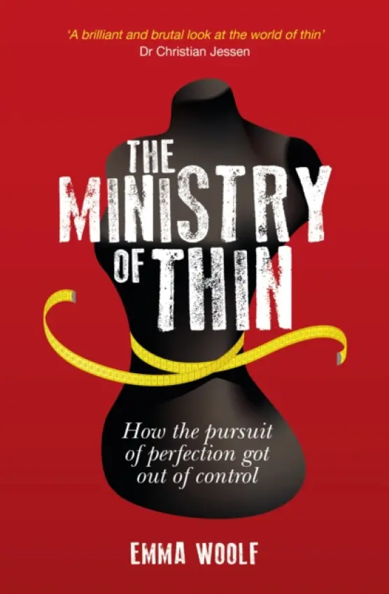 Ministry of Thin - Woolf, Emma