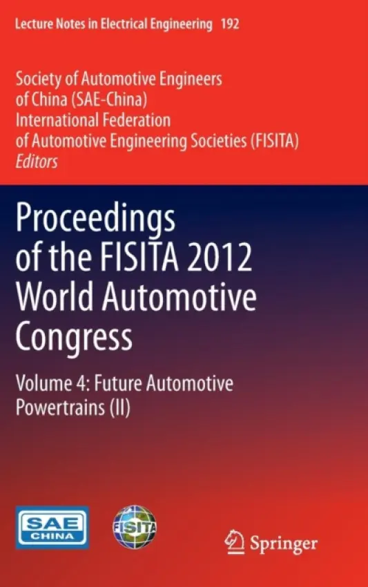 Proceedings of the FISITA 2012 World Automotive Congress