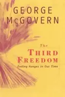 Third Freedom - McGovern, George