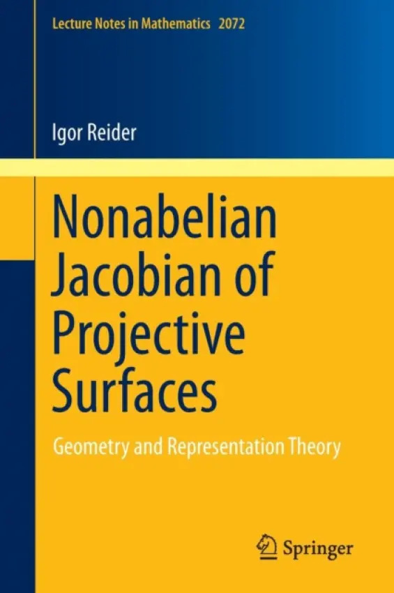 Nonabelian Jacobian of Projective Surfaces - Reider, Igor