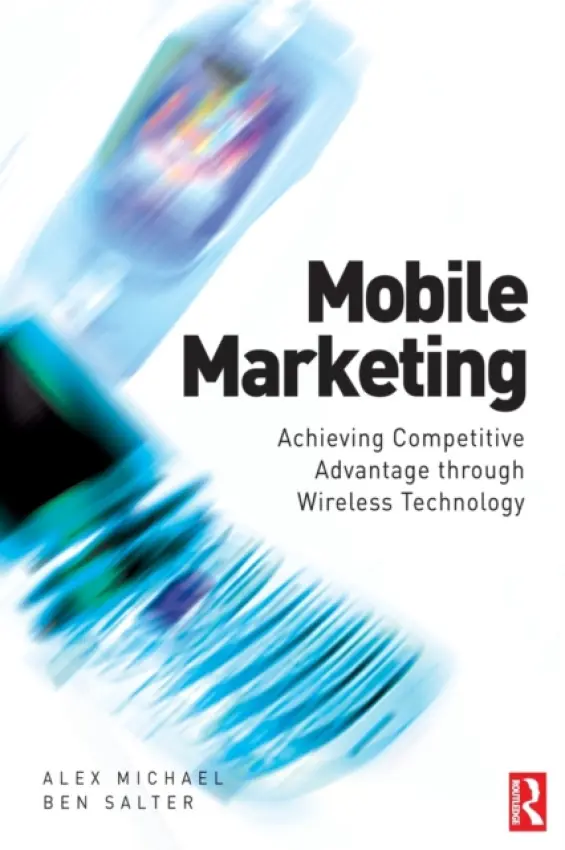 Mobile Marketing - Michael, Alex a Salter, Ben