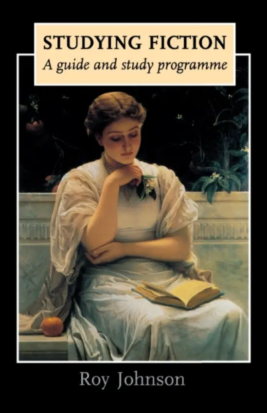 Studying Fiction - Johnson, Roy