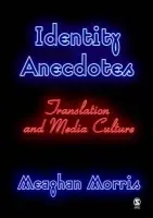 Identity Anecdotes - Morris, Meaghan